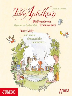 cover image of Tilda Apfelkern. Die Freunde vom Heckenrosenweg
